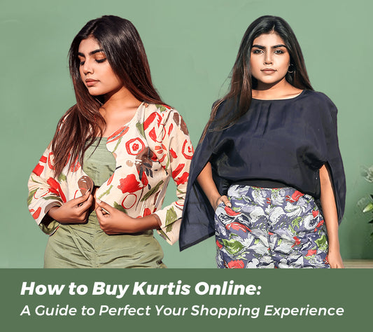 How to Buy Kurtis Online: A Guide to Perfect Your Shopping Experience